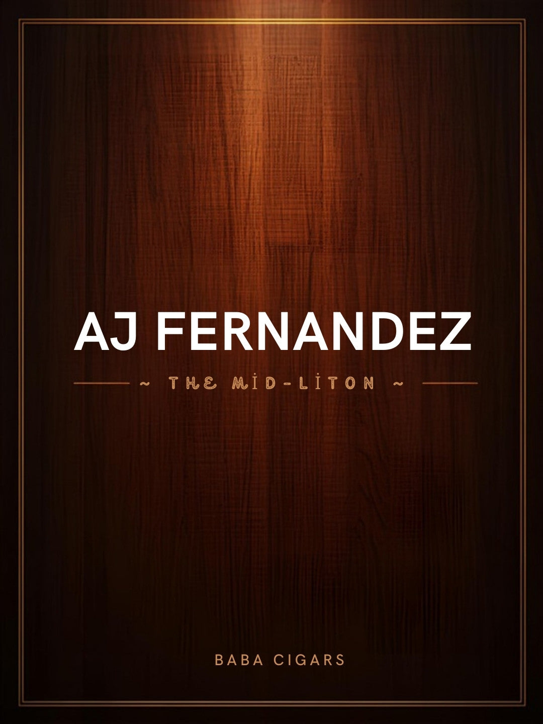 AJ Fernandez Cigars